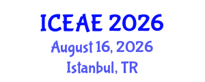 International Conference on Ecological and Agricultural Engineering (ICEAE) August 16, 2026 - Istanbul, Turkey