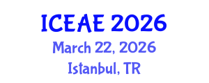 International Conference on Ecological and Agricultural Engineering (ICEAE) March 22, 2026 - Istanbul, Turkey