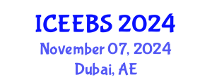International Conference on Ecological, Environmental and Biological Sciences (ICEEBS) November 07, 2024 - Dubai, United Arab Emirates
