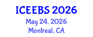 International Conference on Ecological, Environmental and Biological Sciences (ICEEBS) May 24, 2026 - Montreal, Canada