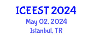 International Conference on Ecological, Environmental Science and Technology (ICEEST) May 02, 2024 - Istanbul, Turkey