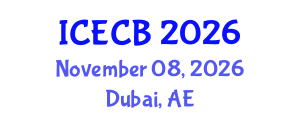 International Conference on Ecology and Conservation Biology (ICECB) November 08, 2026 - Dubai, United Arab Emirates