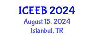 International Conference on Ecology and Environmental Biology (ICEEB) August 15, 2024 - Istanbul, Turkey