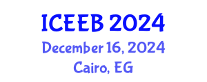 International Conference on Ecology and Environmental Biology (ICEEB) December 16, 2024 - Cairo, Egypt