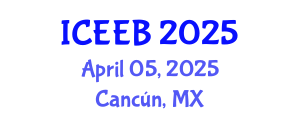 International Conference on Ecology and Environmental Biology (ICEEB) April 05, 2025 - Cancún, Mexico