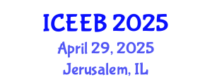 International Conference on Ecology and Environmental Biology (ICEEB) April 29, 2025 - Jerusalem, Israel