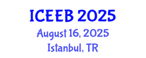 International Conference on Ecology and Environmental Biology (ICEEB) August 16, 2025 - Istanbul, Turkey