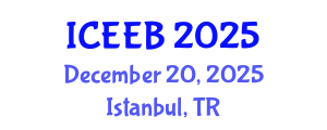 International Conference on Ecology and Environmental Biology (ICEEB) December 20, 2025 - Istanbul, Turkey
