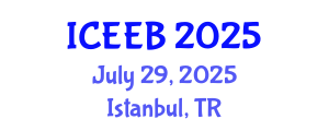 International Conference on Ecology and Environmental Biology (ICEEB) July 29, 2025 - Istanbul, Turkey