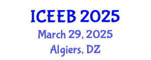 International Conference on Ecology and Environmental Biology (ICEEB) March 29, 2025 - Algiers, Algeria