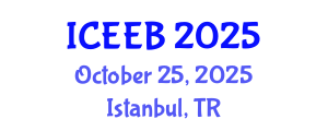 International Conference on Ecology and Environmental Biology (ICEEB) October 25, 2025 - Istanbul, Turkey