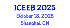 International Conference on Ecology and Environmental Biology (ICEEB) October 18, 2025 - Shanghai, China