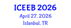International Conference on Ecology and Environmental Biology (ICEEB) April 27, 2026 - Istanbul, Turkey International Conference on Ecology and Environmental Biology (ICEEB) April 27, 2026 - Istanbul, Turkey