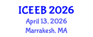 International Conference on Ecology and Environmental Biology (ICEEB) April 13, 2026 - Marrakesh, Morocco International Conference on Ecology and Environmental Biology (ICEEB) April 13, 2026 - Marrakesh, Morocco