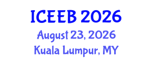 International Conference on Ecology and Environmental Biology (ICEEB) August 23, 2026 - Kuala Lumpur, Malaysia International Conference on Ecology and Environmental Biology (ICEEB) August 23, 2026 - Kuala Lumpur, Malaysia