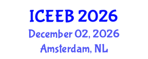 International Conference on Ecology and Environmental Biology (ICEEB) December 02, 2026 - Amsterdam, Netherlands International Conference on Ecology and Environmental Biology (ICEEB) December 02, 2026 - Amsterdam, Netherlands