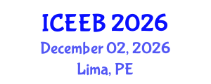 International Conference on Ecology and Environmental Biology (ICEEB) December 02, 2026 - Lima, Peru International Conference on Ecology and Environmental Biology (ICEEB) December 02, 2026 - Lima, Peru