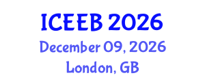 International Conference on Ecology and Environmental Biology (ICEEB) December 09, 2026 - London, United Kingdom International Conference on Ecology and Environmental Biology (ICEEB) December 09, 2026 - London, United Kingdom
