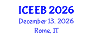 International Conference on Ecology and Environmental Biology (ICEEB) December 13, 2026 - Rome, Italy International Conference on Ecology and Environmental Biology (ICEEB) December 13, 2026 - Rome, Italy