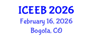 International Conference on Ecology and Environmental Biology (ICEEB) February 16, 2026 - Bogota, Colombia International Conference on Ecology and Environmental Biology (ICEEB) February 16, 2026 - Bogota, Colombia