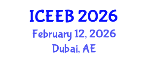International Conference on Ecology and Environmental Biology (ICEEB) February 12, 2026 - Dubai, United Arab Emirates International Conference on Ecology and Environmental Biology (ICEEB) February 12, 2026 - Dubai, United Arab Emirates