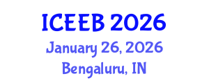 International Conference on Ecology and Environmental Biology (ICEEB) January 26, 2026 - Bengaluru, India International Conference on Ecology and Environmental Biology (ICEEB) January 26, 2026 - Bengaluru, India