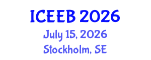 International Conference on Ecology and Environmental Biology (ICEEB) July 15, 2026 - Stockholm, Sweden International Conference on Ecology and Environmental Biology (ICEEB) July 15, 2026 - Stockholm, Sweden