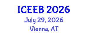 International Conference on Ecology and Environmental Biology (ICEEB) July 29, 2026 - Vienna, Austria International Conference on Ecology and Environmental Biology (ICEEB) July 29, 2026 - Vienna, Austria