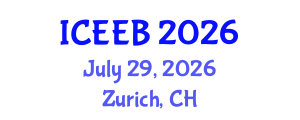 International Conference on Ecology and Environmental Biology (ICEEB) July 29, 2026 - Zurich, Switzerland International Conference on Ecology and Environmental Biology (ICEEB) July 29, 2026 - Zurich, Switzerland