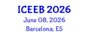 International Conference on Ecology and Environmental Biology (ICEEB) June 08, 2026 - Barcelona, Spain International Conference on Ecology and Environmental Biology (ICEEB) June 08, 2026 - Barcelona, Spain
