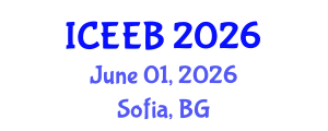 International Conference on Ecology and Environmental Biology (ICEEB) June 01, 2026 - Sofia, Bulgaria International Conference on Ecology and Environmental Biology (ICEEB) June 01, 2026 - Sofia, Bulgaria