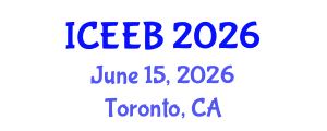 International Conference on Ecology and Environmental Biology (ICEEB) June 15, 2026 - Toronto, Canada International Conference on Ecology and Environmental Biology (ICEEB) June 15, 2026 - Toronto, Canada