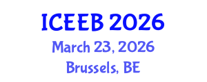 International Conference on Ecology and Environmental Biology (ICEEB) March 23, 2026 - Brussels, Belgium International Conference on Ecology and Environmental Biology (ICEEB) March 23, 2026 - Brussels, Belgium