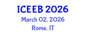International Conference on Ecology and Environmental Biology (ICEEB) March 02, 2026 - Rome, Italy International Conference on Ecology and Environmental Biology (ICEEB) March 02, 2026 - Rome, Italy