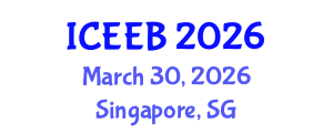 International Conference on Ecology and Environmental Biology (ICEEB) March 30, 2026 - Singapore, Singapore International Conference on Ecology and Environmental Biology (ICEEB) March 30, 2026 - Singapore, Singapore