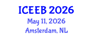 International Conference on Ecology and Environmental Biology (ICEEB) May 11, 2026 - Amsterdam, Netherlands International Conference on Ecology and Environmental Biology (ICEEB) May 11, 2026 - Amsterdam, Netherlands