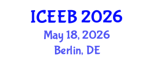 International Conference on Ecology and Environmental Biology (ICEEB) May 18, 2026 - Berlin, Germany International Conference on Ecology and Environmental Biology (ICEEB) May 18, 2026 - Berlin, Germany