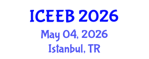 International Conference on Ecology and Environmental Biology (ICEEB) May 04, 2026 - Istanbul, Turkey International Conference on Ecology and Environmental Biology (ICEEB) May 04, 2026 - Istanbul, Turkey