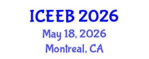 International Conference on Ecology and Environmental Biology (ICEEB) May 18, 2026 - Montreal, Canada International Conference on Ecology and Environmental Biology (ICEEB) May 18, 2026 - Montreal, Canada