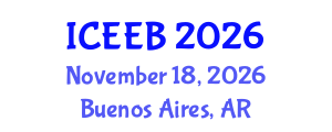 International Conference on Ecology and Environmental Biology (ICEEB) November 18, 2026 - Buenos Aires, Argentina International Conference on Ecology and Environmental Biology (ICEEB) November 18, 2026 - Buenos Aires, Argentina
