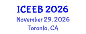 International Conference on Ecology and Environmental Biology (ICEEB) November 29, 2026 - Toronto, Canada International Conference on Ecology and Environmental Biology (ICEEB) November 29, 2026 - Toronto, Canada