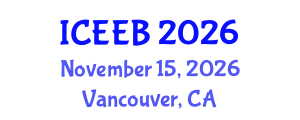 International Conference on Ecology and Environmental Biology (ICEEB) November 15, 2026 - Vancouver, Canada International Conference on Ecology and Environmental Biology (ICEEB) November 15, 2026 - Vancouver, Canada
