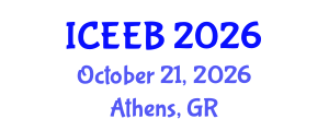International Conference on Ecology and Environmental Biology (ICEEB) October 21, 2026 - Athens, Greece International Conference on Ecology and Environmental Biology (ICEEB) October 21, 2026 - Athens, Greece