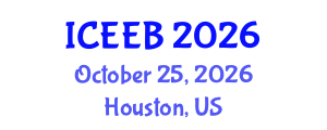 International Conference on Ecology and Environmental Biology (ICEEB) October 25, 2026 - Houston, United States International Conference on Ecology and Environmental Biology (ICEEB) October 25, 2026 - Houston, United States