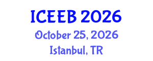 International Conference on Ecology and Environmental Biology (ICEEB) October 25, 2026 - Istanbul, Turkey International Conference on Ecology and Environmental Biology (ICEEB) October 25, 2026 - Istanbul, Turkey