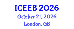 International Conference on Ecology and Environmental Biology (ICEEB) October 21, 2026 - London, United Kingdom International Conference on Ecology and Environmental Biology (ICEEB) October 21, 2026 - London, United Kingdom