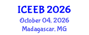 International Conference on Ecology and Environmental Biology (ICEEB) October 04, 2026 - Madagascar, Madagascar International Conference on Ecology and Environmental Biology (ICEEB) October 04, 2026 - Madagascar, Madagascar
