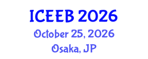 International Conference on Ecology and Environmental Biology (ICEEB) October 25, 2026 - Osaka, Japan International Conference on Ecology and Environmental Biology (ICEEB) October 25, 2026 - Osaka, Japan