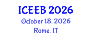 International Conference on Ecology and Environmental Biology (ICEEB) October 18, 2026 - Rome, Italy International Conference on Ecology and Environmental Biology (ICEEB) October 18, 2026 - Rome, Italy