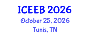 International Conference on Ecology and Environmental Biology (ICEEB) October 25, 2026 - Tunis, Tunisia International Conference on Ecology and Environmental Biology (ICEEB) October 25, 2026 - Tunis, Tunisia
